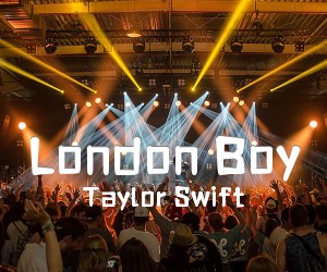 《London Boy吉他谱》_Taylor Swift_C调_吉他图片谱4张