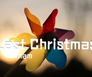 《Last Christmas吉他谱》_Wham_F调_吉他图片谱2张