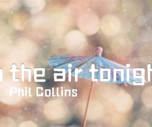 《In the air tonight吉他谱》_Phil Collins_未知调_吉他图片谱2张