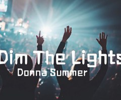 《Dim The Lights吉他谱》_Donna Summer_吉他图片谱1张