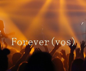 《Forever(vos)吉他谱》_佚名_吉他图片谱1张