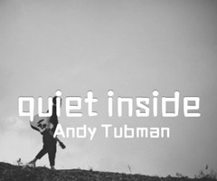 《quiet inside吉他谱》_Andy Tubman_吉他图片谱3张
